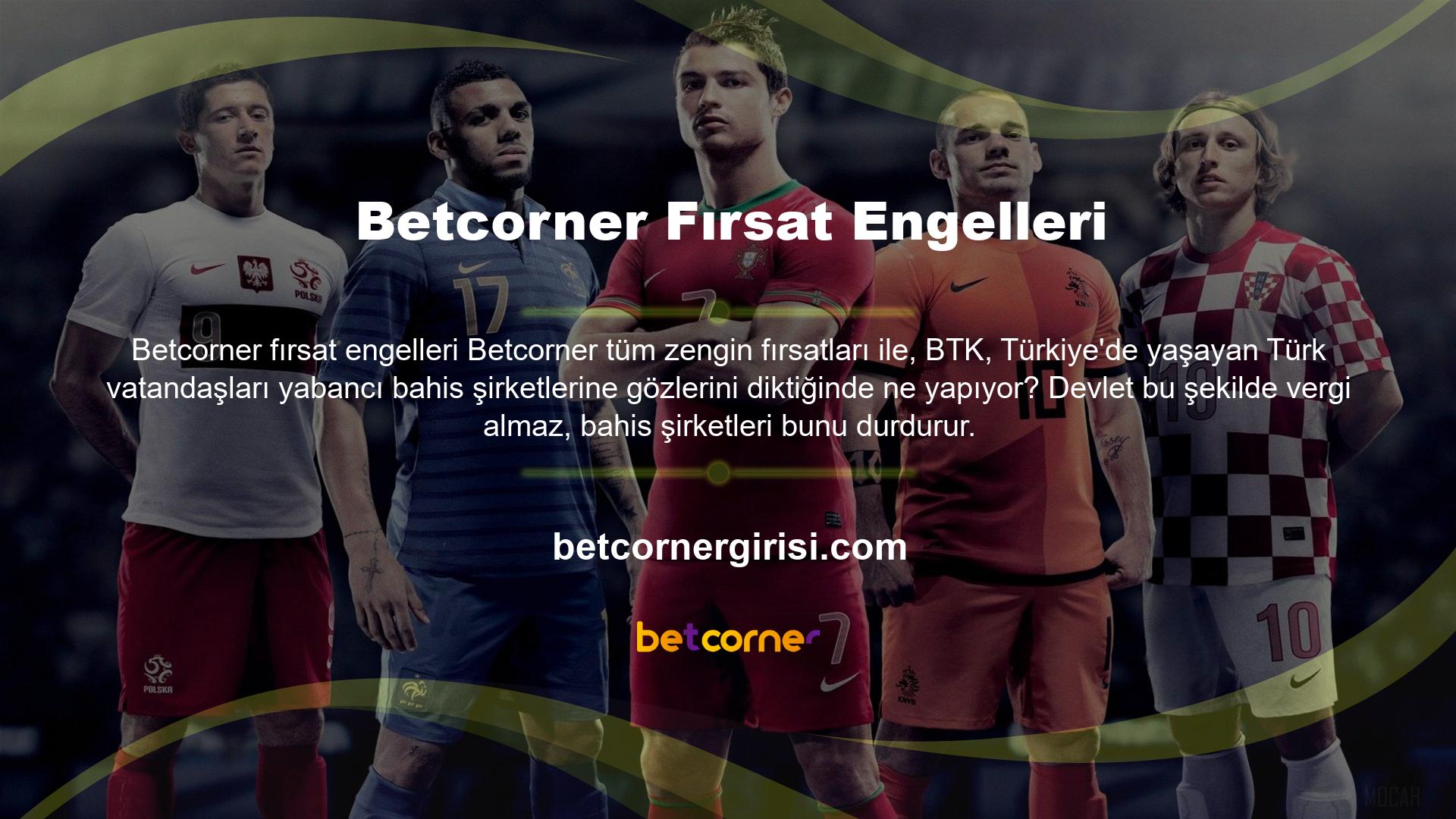 Peki BTK nedir? Bizim için tam olarak ne yapıyoruz? Betcorner kategorisi incelemesi